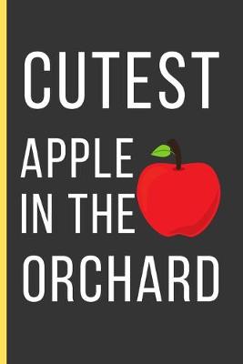 Book cover for Cutest Apple In The Orchard