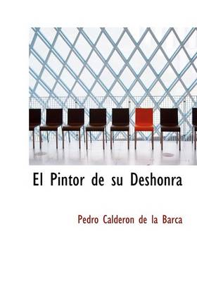 Book cover for El Pintor de Su Deshonra