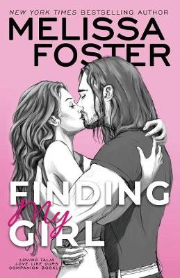 Book cover for Finding My Girl / Loving Talia (Love Like Ours Companion Booklet)