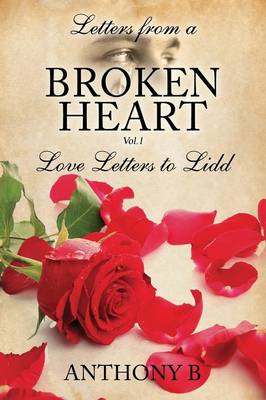 Book cover for Letters from a Broken Heart Vol.1