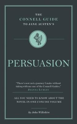 Book cover for The Connell Guide To Jane Austen's Persuasion