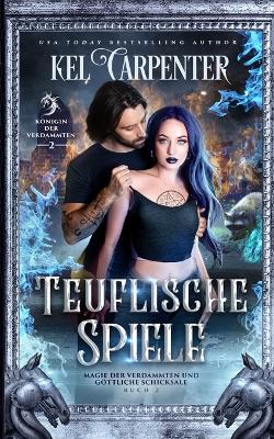Book cover for Teuflische Spiele
