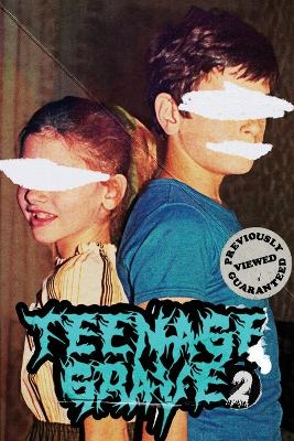 Book cover for Teenage Grave 2