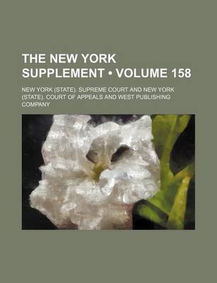 Book cover for The New York Supplement (Volume 158)