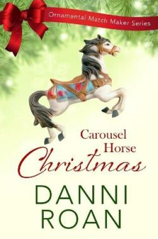 Cover of Carousel Horse Christmas
