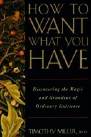 Cover of How to Want What You Have