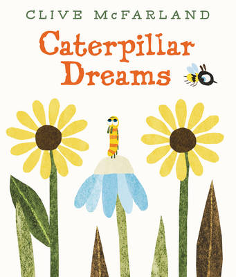 Book cover for Caterpillar Dreams