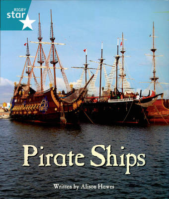 Cover of Pirate Cove Turquoise Level Non-fiction: Pirate Ships