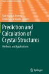 Book cover for Prediction and Calculation of Crystal Structures