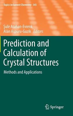 Cover of Prediction and Calculation of Crystal Structures