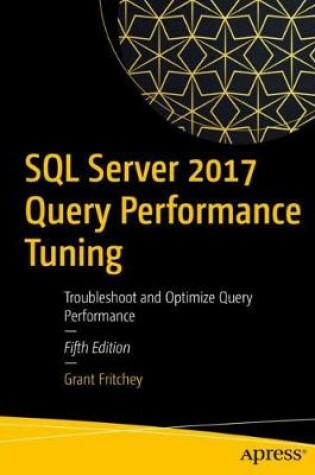 Cover of SQL Server 2017 Query Performance Tuning