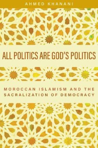 Cover of All Politics are God's Politics