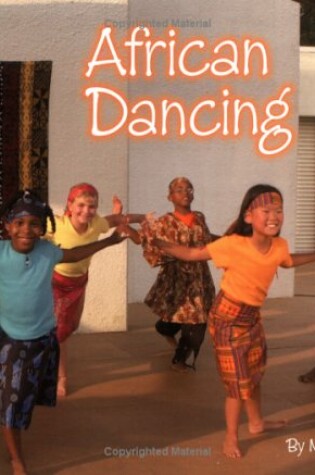 Cover of African Dancing