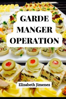 Book cover for Garde Manger Operation