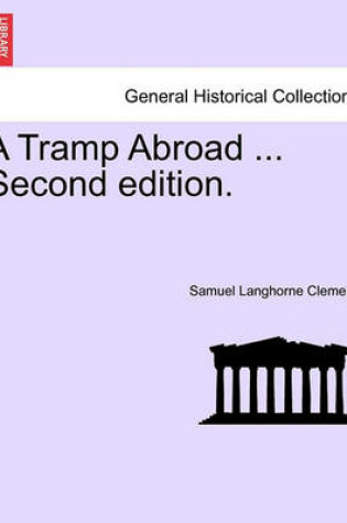 Cover of A Tramp Abroad ... Second Edition.