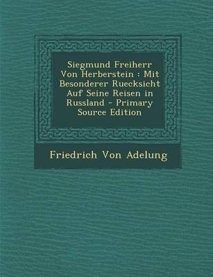 Book cover for Siegmund Freiherr Von Herberstein