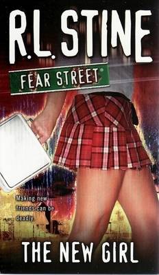 Book cover for The New Girl: Fear Street