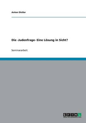 Book cover for Die -Judenfrage- Eine Loesung in Sicht?