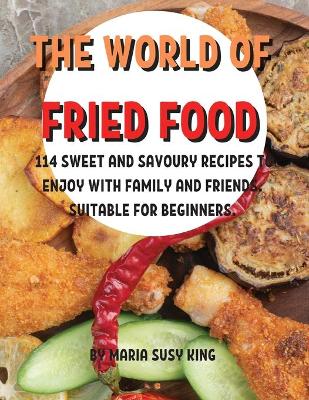 Book cover for ThЕ World of FriЕd Food