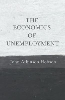 Cover of The Economics Of Unemployment