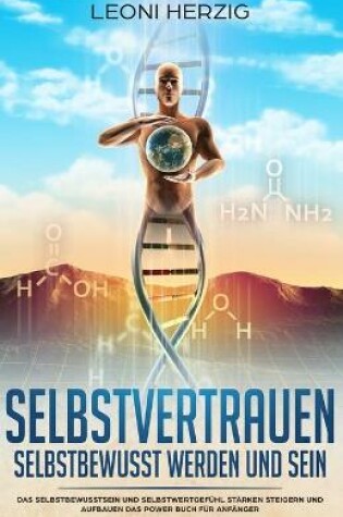 Cover of Selbstvertrauen - Selbstbewusst werden und sein