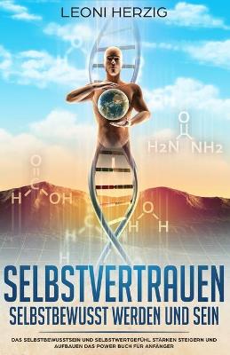 Book cover for Selbstvertrauen - Selbstbewusst werden und sein