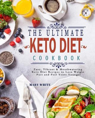 Book cover for The Ultimate Keto Diet Cookbook