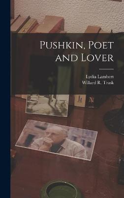 Book cover for Pushkin, Poet and Lover