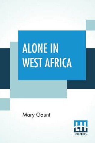 Cover of Alone In West Africa