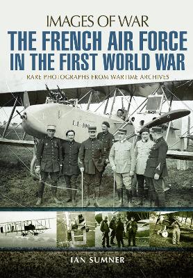 Cover of The French Air Force in the First World War