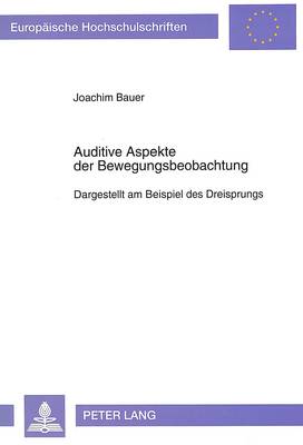 Book cover for Auditive Aspekte Der Bewegungsbeobachtung