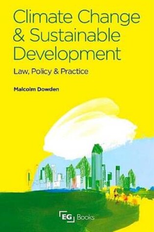 Cover of Climate Change and Sustainable Development: Law, Policy and Practice