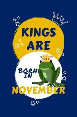 Cover of Kings Are Born In November
