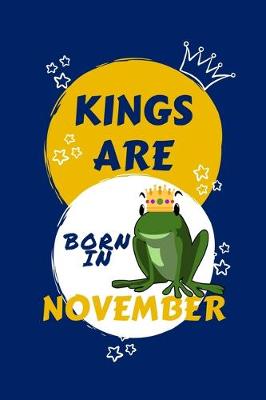 Book cover for Kings Are Born In November
