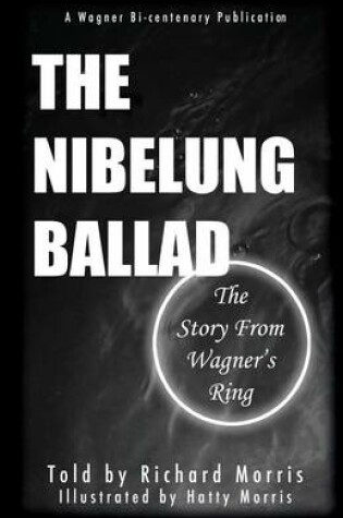 Cover of The Nibelung Ballad