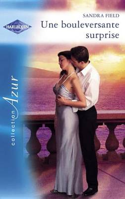 Book cover for Une Bouleversante Surprise (Harlequin Azur)