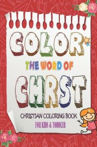 Cover of Color The Word Of Chrst