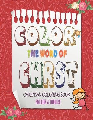 Book cover for Color The Word Of Chrst