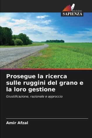 Cover of Prosegue la ricerca sulle ruggini del grano e la loro gestione