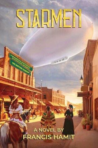 Cover of STARMEN A Novel by Francis Hamit