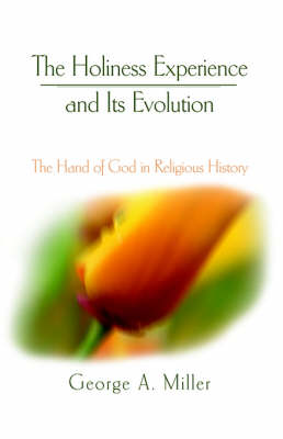 Book cover for The Holiness Experience and Its Evolution