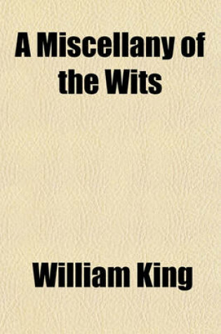 Cover of A Miscellany of the Wits