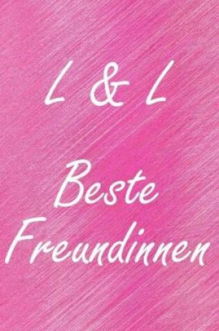 Cover of L & L. Beste Freundinnen