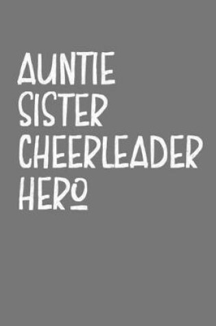 Cover of Aunt Sister Cheerleader Hero