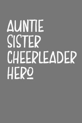 Book cover for Aunt Sister Cheerleader Hero