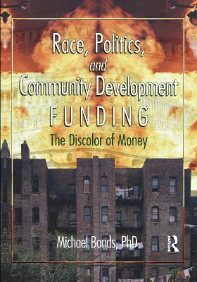 Cover of Race, Politics, and Community Development Funding