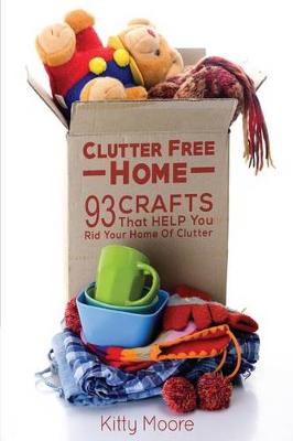 Book cover for Clutter Free Home (2nd Edition)