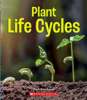 Book cover for Plant Life Cycles (a True Book: Incredible Plants!)