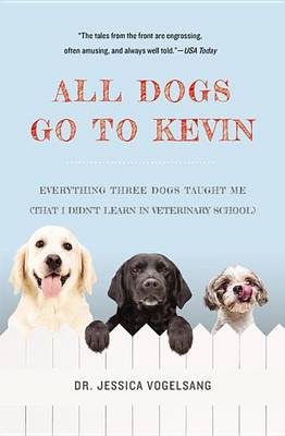 Book cover for All Dogs Go to Kevin