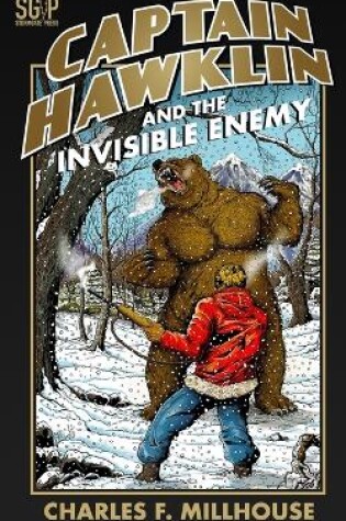 Cover of Captain Hawklin and the Invisible Enemy